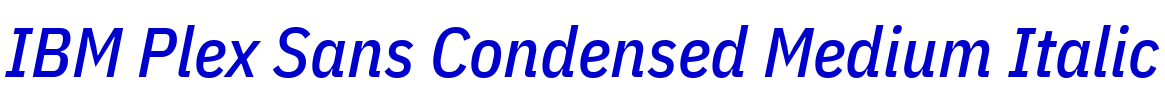 IBM Plex Sans Condensed Medium Italic Schriftart